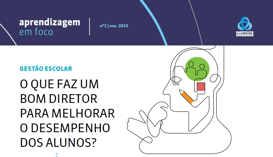 O que faz um bom diretor para melhorar o desempenho dos alunos?