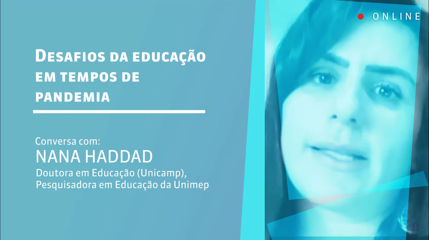 Nana Haddad fala sobre apoio socioemocional aos estudantes durante a suspensão de aulas